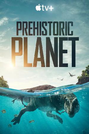 Постер к Доисторическая планета 2022