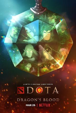 Постер к DOTA: Кровь дракона (2021)