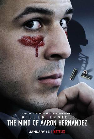 Постер к Убийца внутри него: история Аарона Эрнандеса (2020)