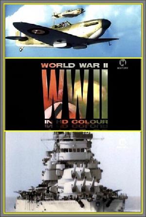 Постер к Вторая мировая в HD цвете 2010
